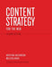 Content Strategy for the Web 9780321808301 Kristina Halvorson Melissa Rach Brukte bøker