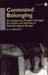 Contested belonging: an indigenous people's struggle for forest and identity … 9780700711796 B. G. Karlsson Brukte bøker