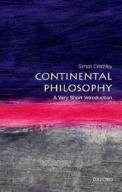 Continental Philosophy: A Very Short Introduction 9780192853592 Simon Critchley Brukte bøker