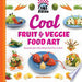 Cool Fruit & Veggie Food Art 9781616133641 Nancy Tuminelly Brukte bøker