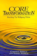 Core Transformation 9780911226331 Connirae Andreas Tamara Andreas Brukte bøker