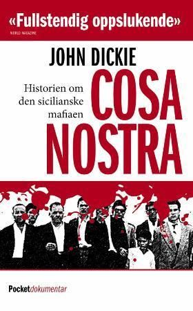 Cosa Nostra 9788231400042 John Dickie Brukte bøker