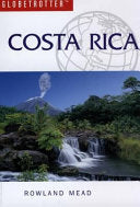 Costa Rica. Rowland Mead 9781845372606 Rowland Mead Brukte bøker