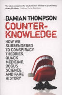Counterknowledge 9781843546764 Damian Thompson Brukte bøker