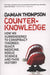 Counterknowledge 9781843546764 Damian Thompson Brukte bøker