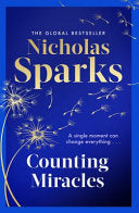 Counting Miracles 9780751585551 Nicholas Sparks Brukte bøker