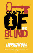 Country of the blind 9780349109305 Christopher Brookmyre Brukte bøker