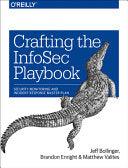 Crafting the InfoSec Playbook 9781491949405 Jeff Bollinger Brandon Enright Matthew Valites Brukte bøker