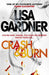 Crash and Burn 9781472220226 Lisa Gardner Brukte bøker