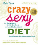 Crazy Sexy Diet 9780762777938 Kris Carr Brukte bøker