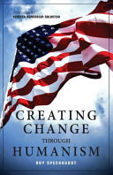 Creating Change Through Humanism 9780931779657 Roy Speckhardt Brukte bøker