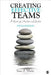 Creating Effective Teams 9781483346120 Susan A. Wheelan Brukte bøker