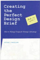 Creating the Perfect Design Brief 9781581153248 Peter L. Phillips Brukte bøker