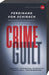 Crime and Guilt 9780307740939 Ferdinand von Schirach Brukte bøker