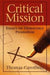 Critical Mission 9780870032097 T Carothers Brukte bøker