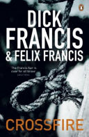 Crossfire 9780241954263 Felix Francis Felix Dick Francis Brukte bøker