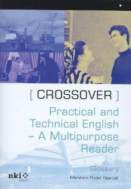 Crossover: practical and technical English 9788256266081 Marianne Roald Ytterdal Brukte bøker