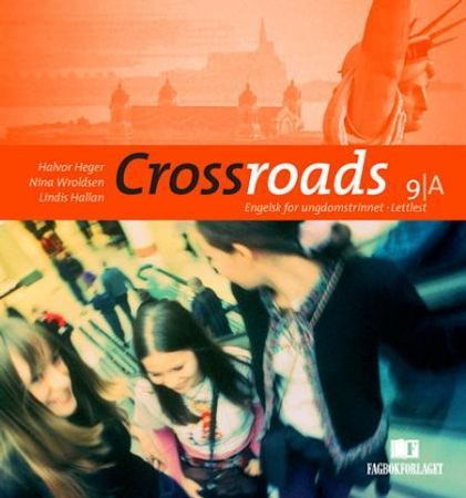 Crossroads 9A 9788211008152 Nina Wroldsen Halvor Heger Brukte bøker