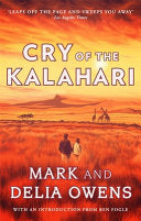 Cry of the Kalahari 9781472156457 Delia Owens Mark Owens Brukte bøker