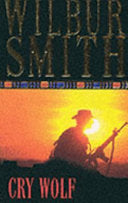 Cry Wolf 9780330250979 Wilbur Smith Brukte bøker