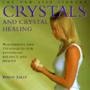 Crystals and Crystal Healing 9781859676240 Simon Lilly Brukte bøker