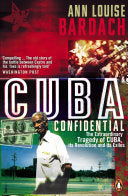 Cuba Confidential 9780141018003 Ann Louise Bardach Brukte bøker