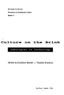 Culture on the Brink 9780941920285 Gretchen Bender Timothy Druckrey Brukte bøker