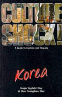 Culture Shock! Korea 9781857330410 Sonja Vegdahl Hur Sonja Bernice Vegdahl Ben Seunghwa Hur Brukte bøker