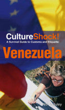 CultureShock! Venezuela 9780761455691 Kitt Baguley Brukte bøker