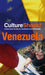 CultureShock! Venezuela 9780761455691 Kitt Baguley Brukte bøker