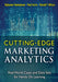 Cutting-edge Marketing Analytics 9780133552522 Rajkumar Venkatesan Paul Farris Ronald T. Wilcox Brukte bøker