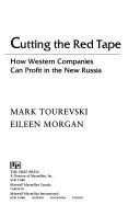 Cutting the Red Tape 9780029327159 Eileen Morgan Mark Tourevski Brukte bøker