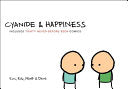 Cyanide and Happiness 9780061914799 Kris Wilson Matt Melvin Rob Denbleyker Dave McElfatric Brukte bøker