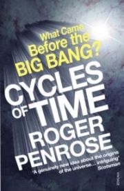 Cycles of Time 9780099505945 Roger Penrose Brukte bøker