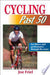 Cycling Past 50 9780880117371 Joe Friel Brukte bøker