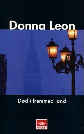 Død i fremmed land 9788204084026 Donna Leon Brukte bøker