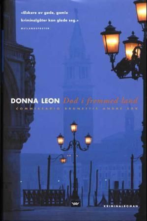 Død i fremmed land 9788251781336 Donna Leon Brukte bøker