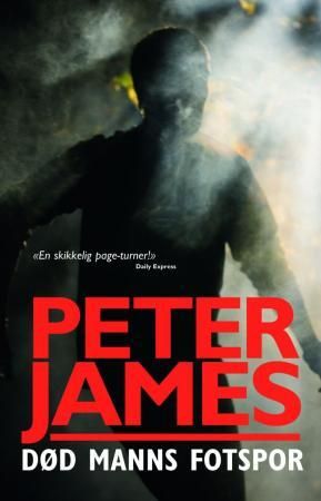 Død manns fotspor 9788251635486 Peter James Brukte bøker