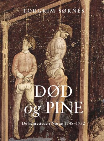 Død og pine 9788284163901 Torgrim Sørnes Brukte bøker