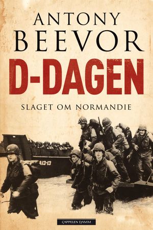 D-dagen 9788202297060 Antony Beevor Brukte bøker