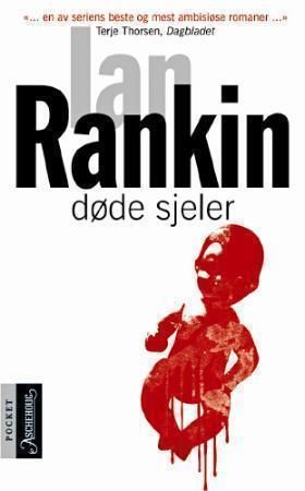 Døde sjeler 9788203209994 Ian Rankin Brukte bøker