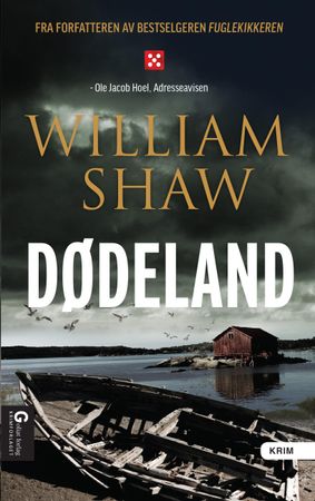 Dødeland 9788283990300 William Shaw Brukte bøker