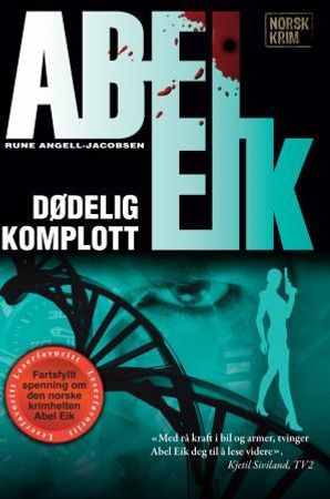 Dødelig komplott 9788282688055 Rune Angell-Jacobsen Brukte bøker