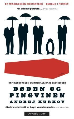 Døden og pingvinen 9788202419370 Andrej Kurkov Brukte bøker
