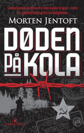 Døden på Kola 9788205392762 Morten Jentoft Brukte bøker