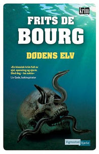 Dødens elv 9788241911798 Frits De Bourg Brukte bøker