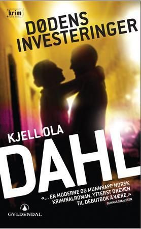 Dødens investeringer 9788205366664 Kjell Ola Dahl Brukte bøker