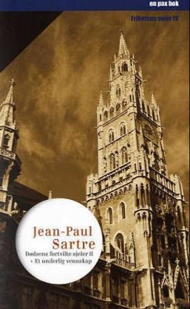 Dødsens fortvilte sjeler 2 ; Et underlig vennskap 9788253025513 Jean-Paul Sartre Brukte bøker