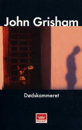 Dødskammeret 9788204083968 John Grisham Brukte bøker