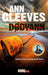 Dødvann 9788241912610 Ann Cleeves Brukte bøker